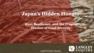 Japan's Hidden Hunger: Rice, Resilience and the Fragile Illusion of Food Security